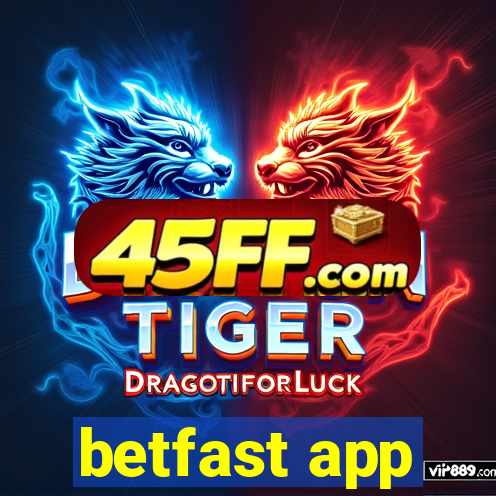 betfast app